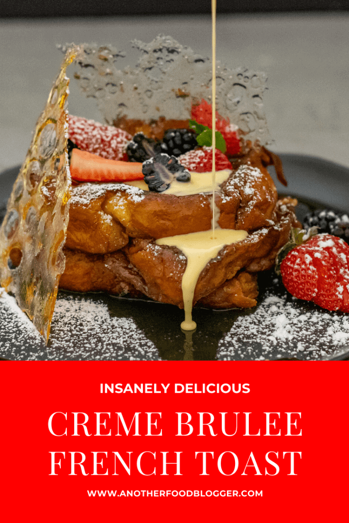 Creme Brulee French Toast